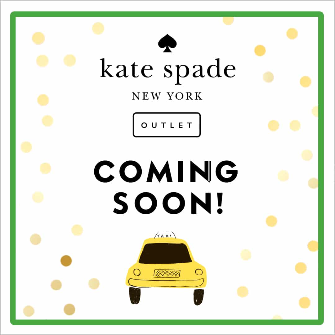 Kate Spade opens March 9 and you could win more than $2,500 in Merchandise  - Legends Outlets Kansas City - Outlet Mall, Deals, Restaurants,  Entertainment, Events and Activities
