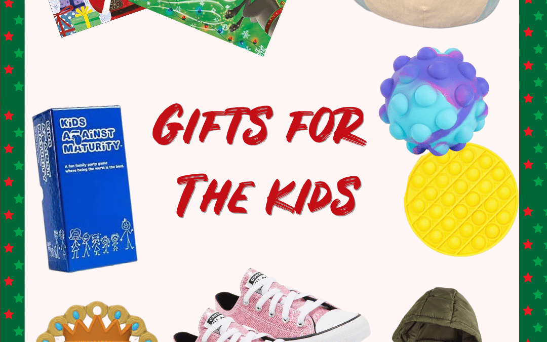 Holiday Gift Guide – For the Kids