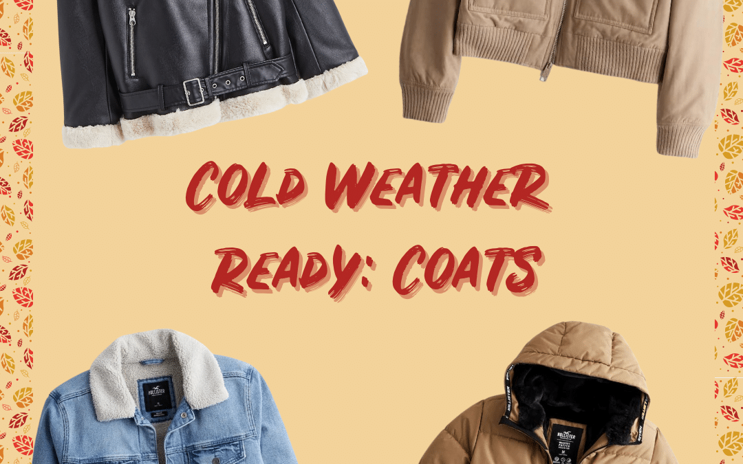 Cold Weather Ready: Coats