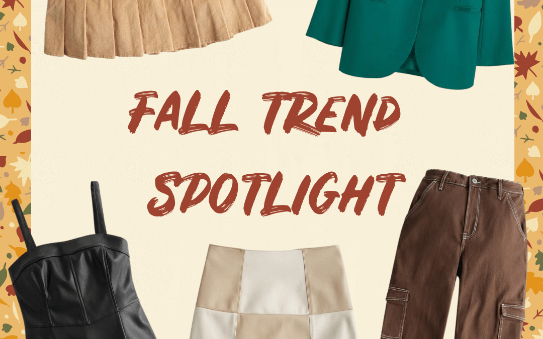 Fall Trend Spotlight